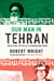 Our Man In Tehran - Ken Taylor, the CIA and the Iran Hostage Crisis