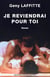 Je reviendrai pour toi