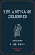 Les Artisans célèbres
