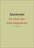 Le Livre des trois imposteurs - Moïse, Jésus-Christ, Mahomet