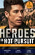 Heroes In Hot Pursuit: Line Of Duty - Secret Agent Boyfriend (The Adair Affairs) / Man of Action / Undercover Husband