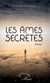 Les âmes secrètes - Poèmes
