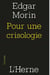 Pour une crisologie