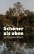 Schöner als oben - 11 Geschichten