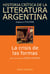Hist. Crit. Lit. Arg. T.5- La crisis de las formas - La crisis de las formas