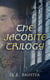 The Jacobite Trilogy - The Flight of the Heron, The Gleam in the North & The Dark Mile