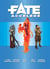 Fate Accéléré