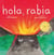 Hola, rabia