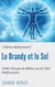 Le Brandy et le Sel - L'Ultime Médicament? - Vieille Thérapie de William Lee de 1850 Redécouverte