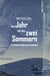 Das Jahr mit den zwei Sommern - Ein Kriminalroman aus Südafrika