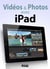 Vidéos et photos avec iPad - Les astuces