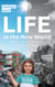 Life in the New World - Novel to the non-fiction series "Handover of Power - European Version"