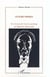 LE SUJET OPAQUE - Une lecture de l'�uvre poétique de Magloire-Sainte-Aude
