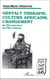 Gestalt-thérapie, culture africaine, changement - Du Père-Ancêtre au Fils-Créateur