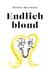 Endlich blond