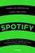 Spotify - Cómo una startup sueca ganó la batalla por el dominio del audio a Apple, Google y Amazon
