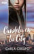 Candela en la City - El mejor regalo para San Valentín, una novela de Harlequin