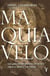 Maquiavelo - Una guía contemporánea de lectura sobre lo político y el Estado