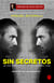 Sin secretos, Miguel Sciorilli - Mis años acompañando a los número 1 del pádel