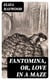Fantomina, or, Love in a Maze