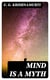 Mind is a Myth