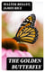 The Golden Butterfly