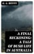 A Final Reckoning: A Tale of Bush Life in Australia