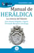 GuíaBurros Manual de heráldica - La ciencia del blasón