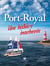 Port-Royal - Une histoire inachevée