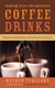 Making Your Own Gourmet Coffee Drinks - Espressos, Cappuccinos, Lattes, Mochas, and More!
