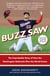 Buzz Saw - The Improbable Story of How the Washington Nationals Won the World Series