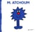 Monsieur Atchoum