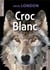 Croc blanc