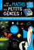Les jeux de maths et logique des petits génies ! : du CE1 au CE2
