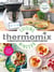 Thermomix cuisine minceur - 120 nouvelles recettes pour cuisiner les produits du quotidien