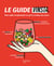 Le guide Vinsta - Pour enfin comprendre ce qu'il y a dans ton verre