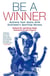 Be a Winner - Achieve Your Goals with Scotland's Sporting Heroes