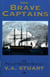 The Brave Captains