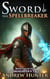 Sword of the Spellbreaker - The Songreaver’s Tale, #5