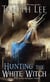Hunting the White Witch