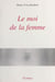 Le moi de la femme