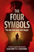 The Four Symbols - The Black Sun Series, Book 1