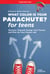 What Color Is Your Parachute? for Teens, Third Edition - Discover Yourself, Design Your Future, and Plan for Your Dream Job