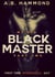 My Big Black Master - Book Two - My BIg Black Master, #2