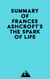 Summary of Frances Ashcroft's The Spark of Life
