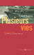 Plusieurs vies - Roman