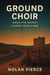 Ground Choir: When the Desert Learns Your Name
