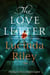 The Love Letter - A thrilling novel full of secrets, lies and unforgettable twists
