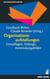 Organisationsaufstellungen - Grundlagen, Settings, Anwendungsfelder