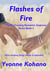 Flashes of Fire - Flynn's Crossing Romantic Suspense, #2